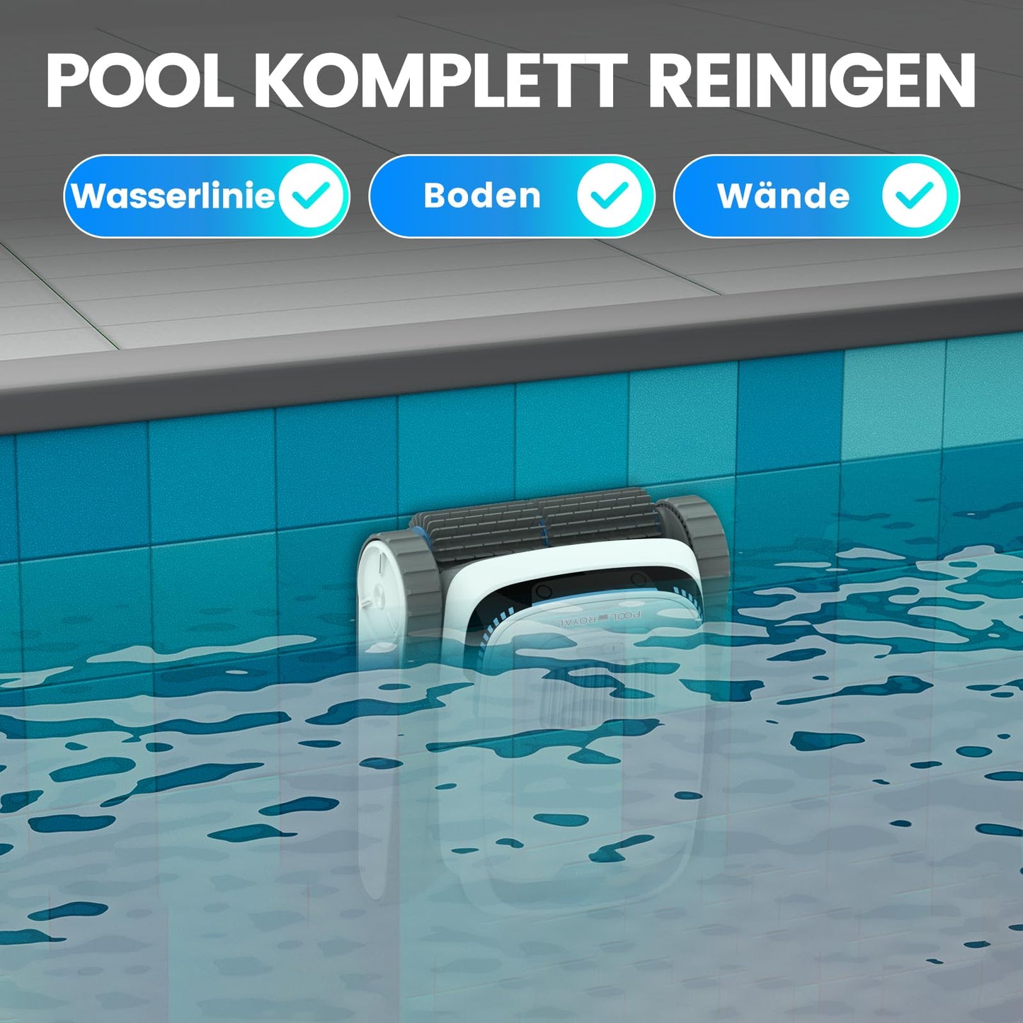 Pool-Royal Poolroboter PC10 Akku, Model 2025, Poolsauger, Kabellos, Autoparken und Wandklettern 3 Motoren 120 Minuten Batterielaufzeit für Schwimmbecken Boden, Wand, Wasserlinie